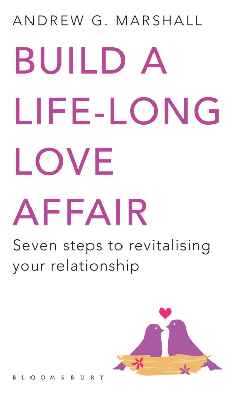 Build a Life-long Love Affair 