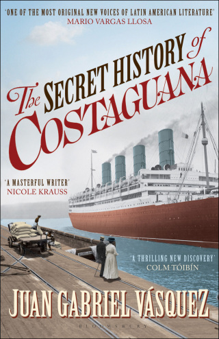 The Secret History of Costaguana