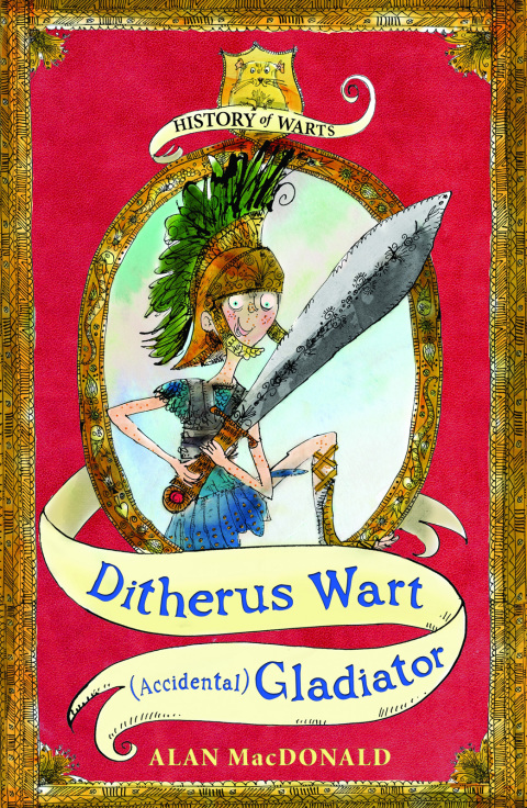 Cover image for book Ditherus Wart: (Accidental) Gladiator