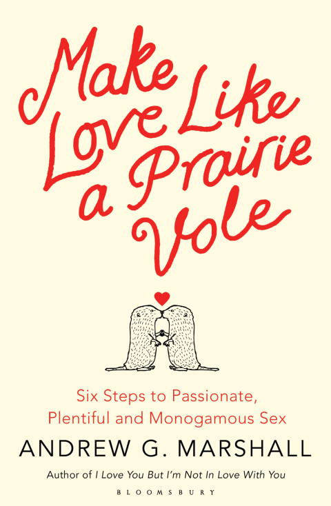 Make Love Like a Prairie Vole 