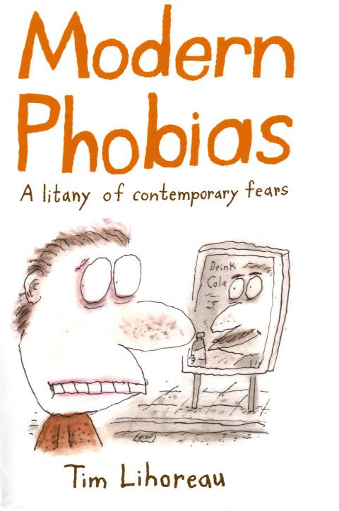 Modern Phobias 