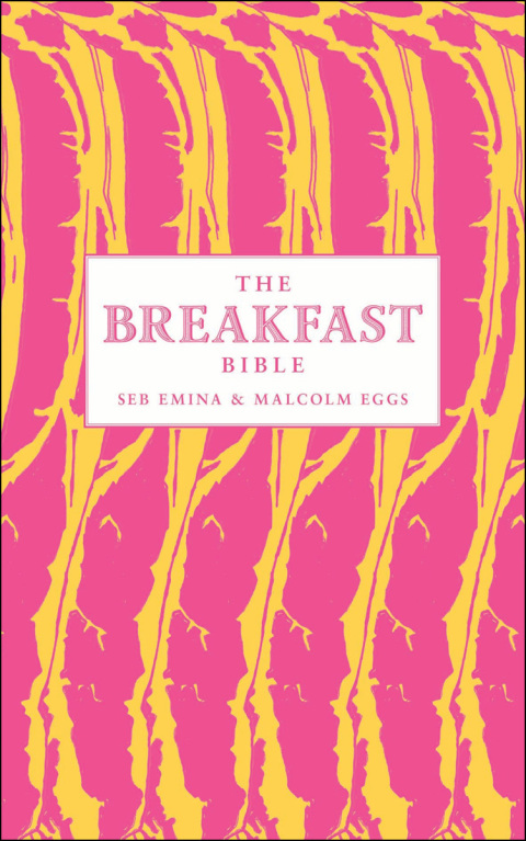 Cover image for book The Breakfast Bible