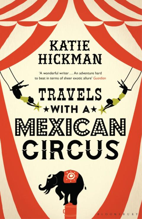 Cover image for book Travels with a Mexican Circus