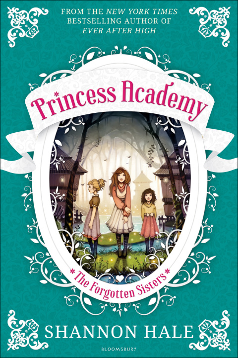 Princess Academy: The Forgotten Sisters 