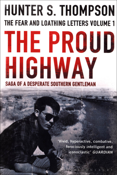 The Proud Highway 
