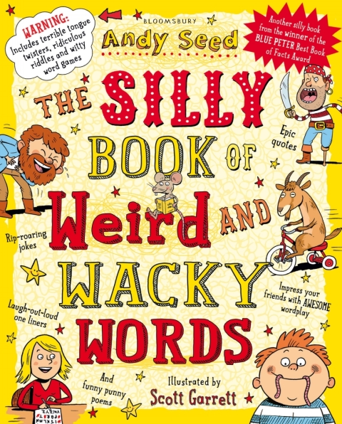 The Silly Book of Weird and Wacky Words 