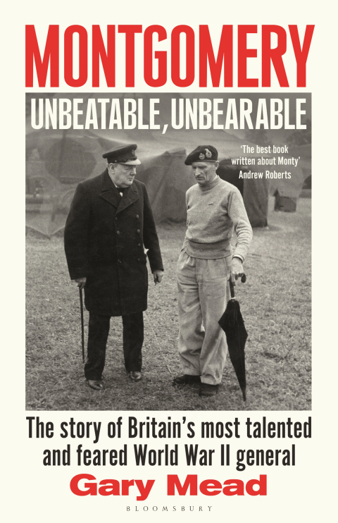 Cover image for book Montgomery: Unbeatable, Unbearable