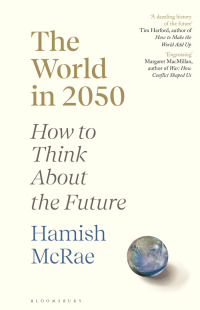 Cover image: The World in 2050 1st edition 9781526600073