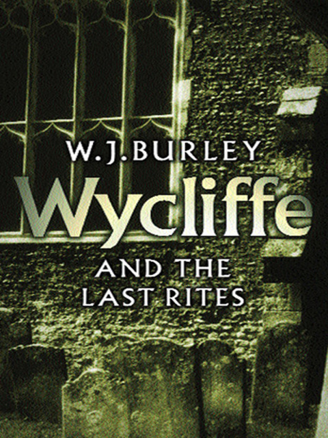 Cover image for book Wycliffe And The Last Rites