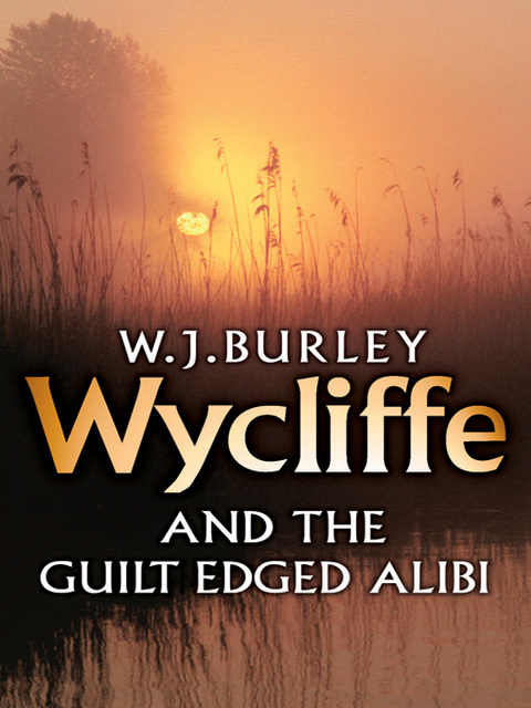 Cover image for book Wycliffe and the Guilt-Edged Alibi