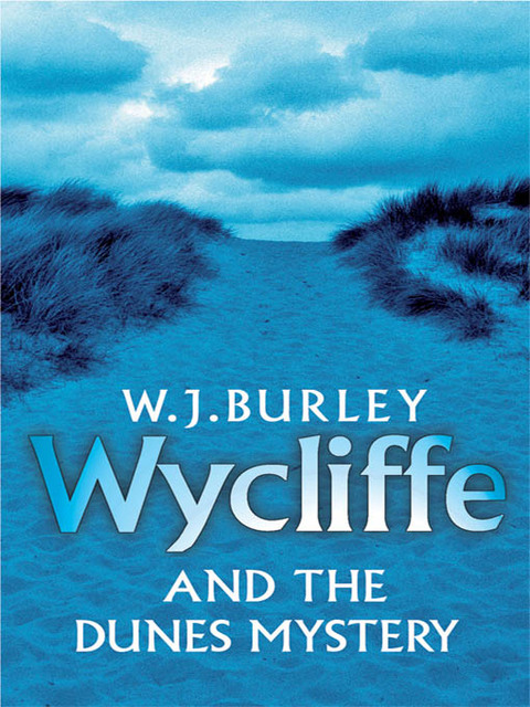 Cover image for book Wycliffe and the Dunes Mystery