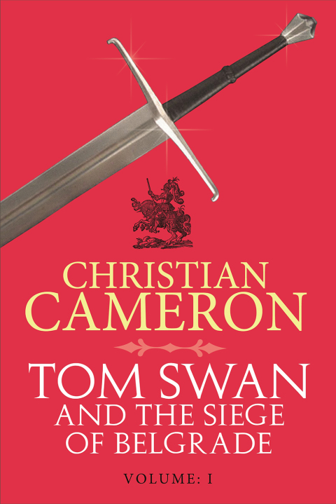 Cover image for book Tom Swan and the Siege of Belgrade: Part One