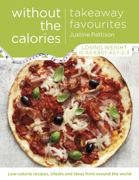 Cover image for book Takeaway Favourites Without the Calories