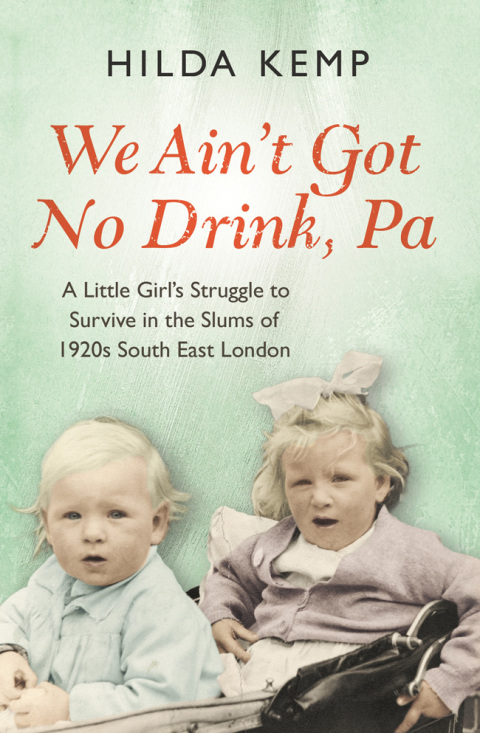 Cover image for book 'We Ain't Got No Drink, Pa'