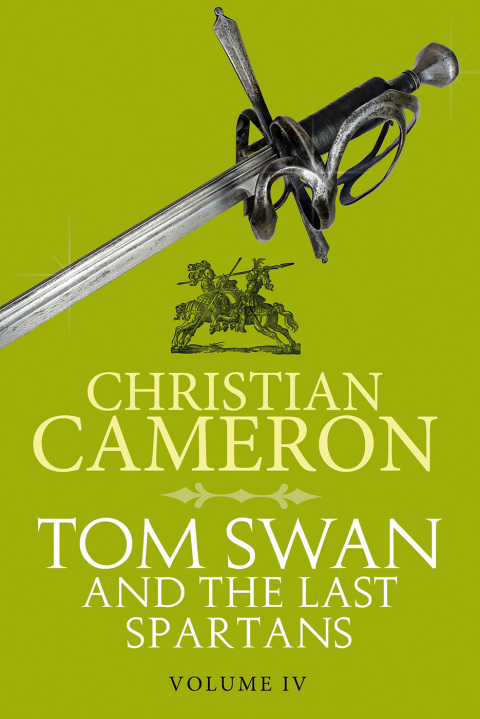 Cover image for book Tom Swan and the Last Spartans: Part Four