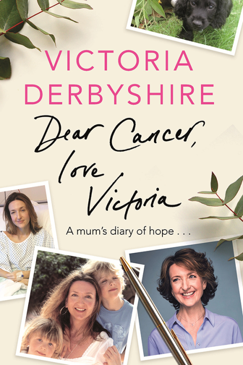 Cover image for book Dear Cancer, Love Victoria