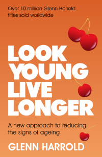Titelbild: Look Young, Live Longer 9781409185581