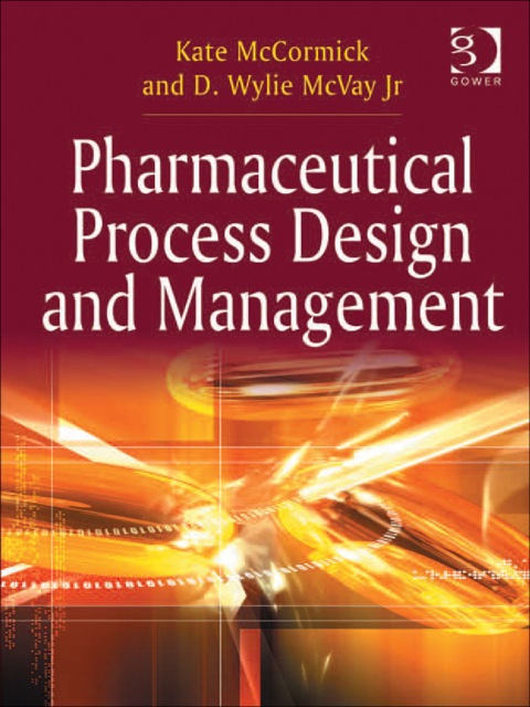 Cover image for book Pharmaceutical Process Design and Management