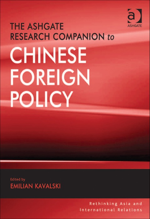 Cover image for book The Ashgate Research Companion to Chinese Foreign Policy