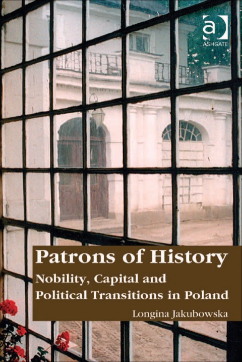 Cover image for book Patrons of History: Nobility, Capital and Political Transitions in Poland