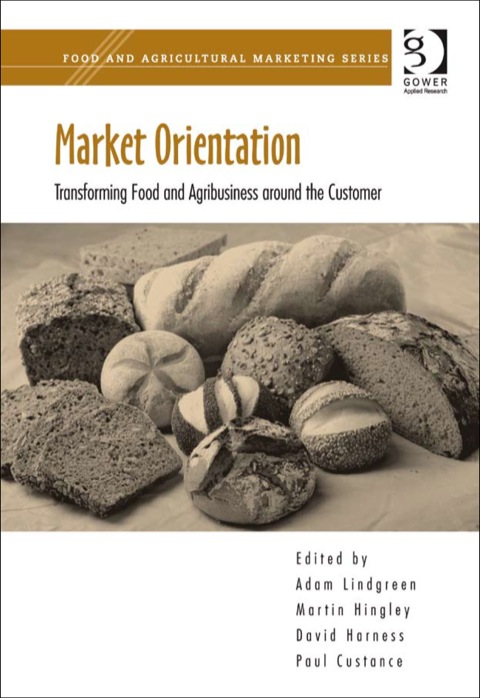 Cover image for book Market Orientation: Transforming Food and Agribusiness around the Customer