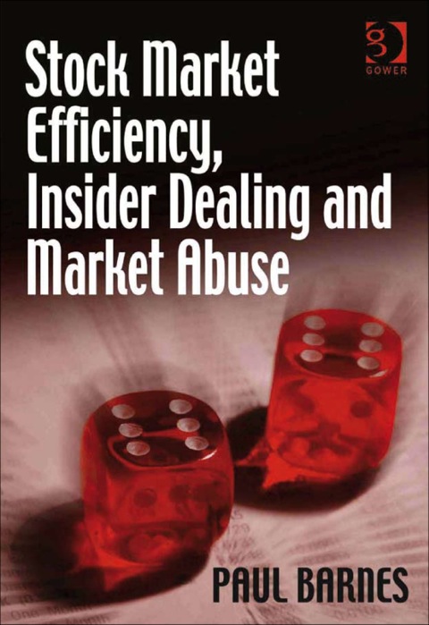 Cover image for book Stock Market Efficiency, Insider Dealing and Market Abuse
