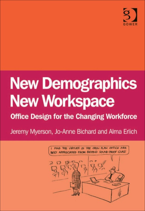 Cover image for book New Demographics New Workspace: Office Design for the Changing Workforce