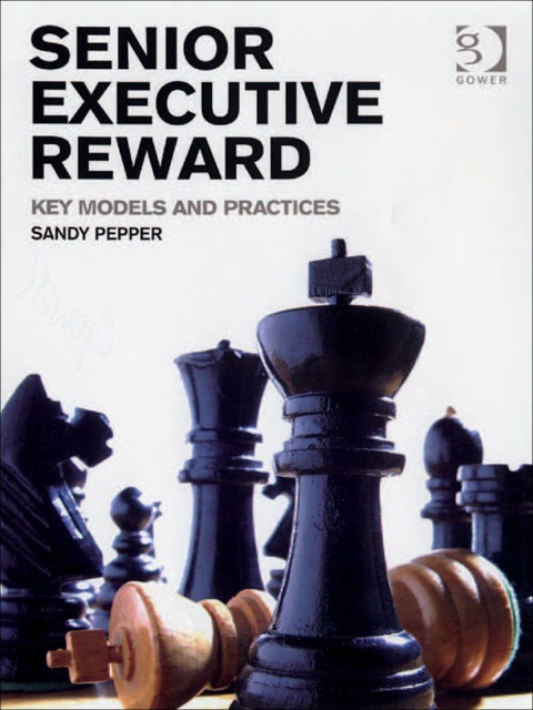 Cover image for book Senior Executive Reward: Key Models and Practices