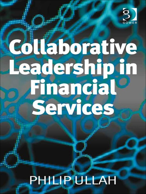 Cover image for book Collaborative Leadership in Financial Services