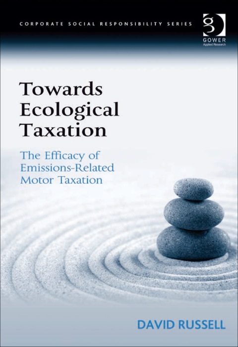 Cover image for book Towards Ecological Taxation: The Efficacy of Emissions-Related Motor Taxation