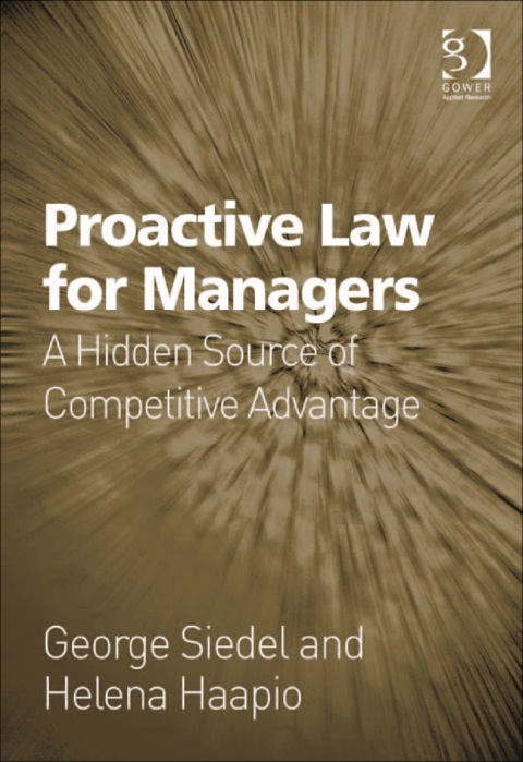Cover image for book Proactive Law for Managers: A Hidden Source of Competitive Advantage