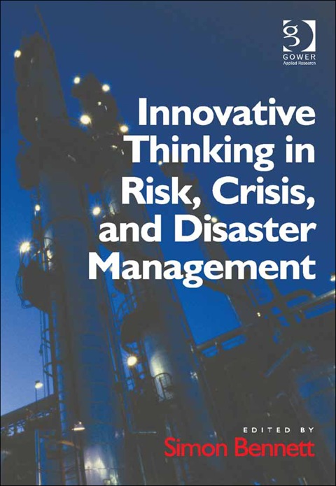 Cover image for book Innovative Thinking in Risk, Crisis, and Disaster Management