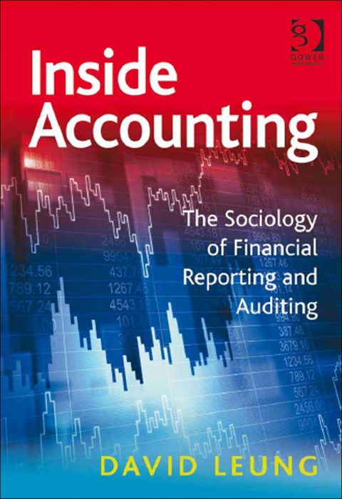 Cover image for book Inside Accounting: The Sociology of Financial Reporting and Auditing