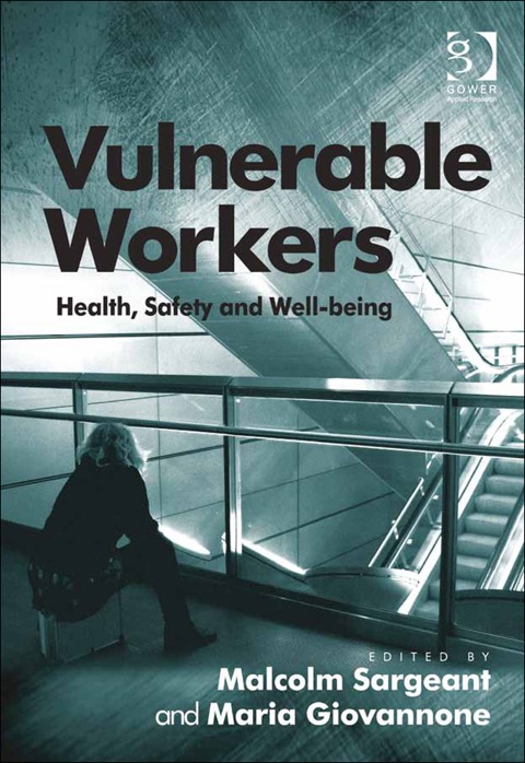 Cover image for book Vulnerable Workers: Health, Safety and Well-being