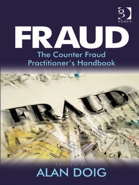Cover image for book Fraud: The Counter Fraud Practitioner's Handbook