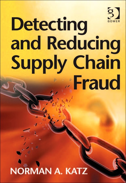 Cover image for book Detecting and Reducing Supply Chain Fraud