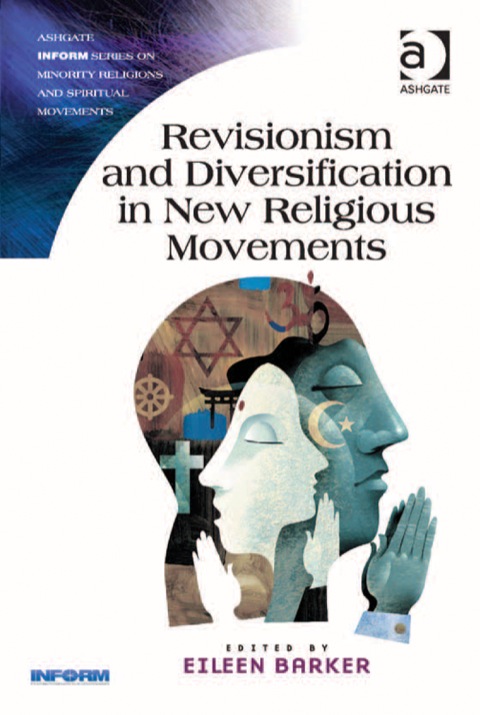 Cover image for book Revisionism and Diversification in New Religious Movements