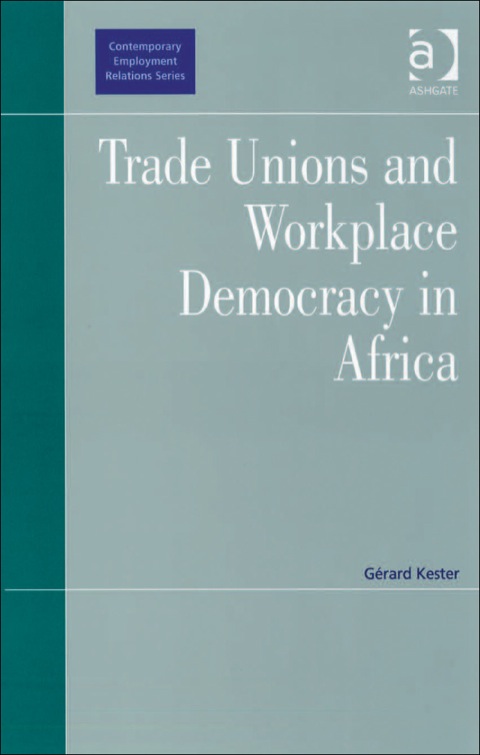 Cover image for book Trade Unions and Workplace Democracy in Africa