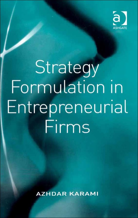Cover image for book Strategy Formulation in Entrepreneurial Firms