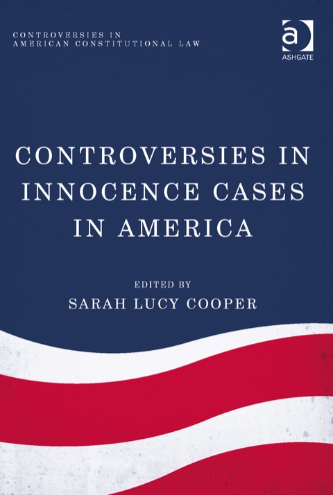 Cover image for book Controversies in Innocence Cases in America