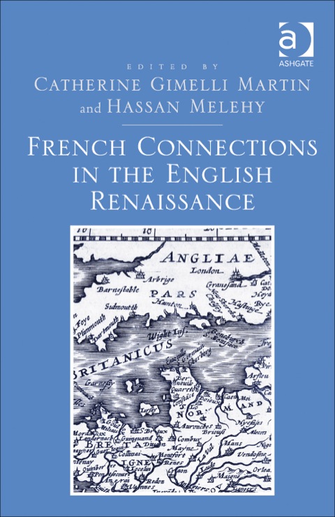 Cover image for book French Connections in the English Renaissance