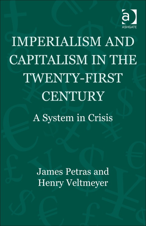 Cover image for book Imperialism and Capitalism in the Twenty-First Century: A System in Crisis