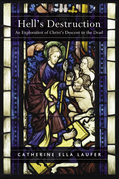 Cover image for book Hell's Destruction: An Exploration of Christ’s Descent to the Dead