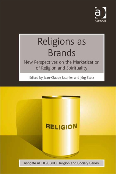 Cover image for book Religions as Brands: New Perspectives on the Marketization of Religion and Spirituality