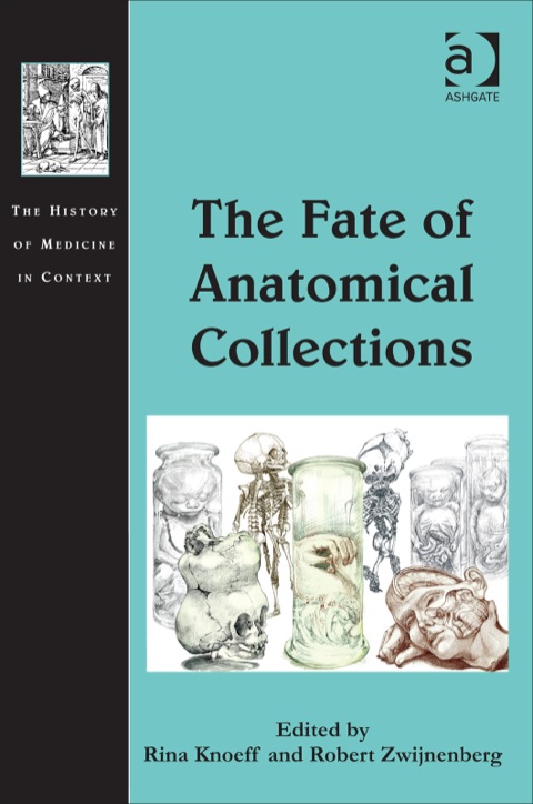Cover image for book The Fate of Anatomical Collections