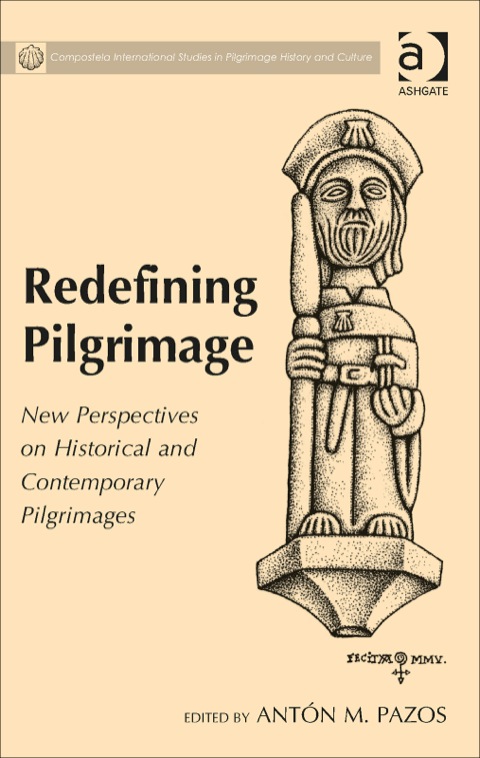 Cover image for book Redefining Pilgrimage: New Perspectives on Historical and Contemporary Pilgrimages