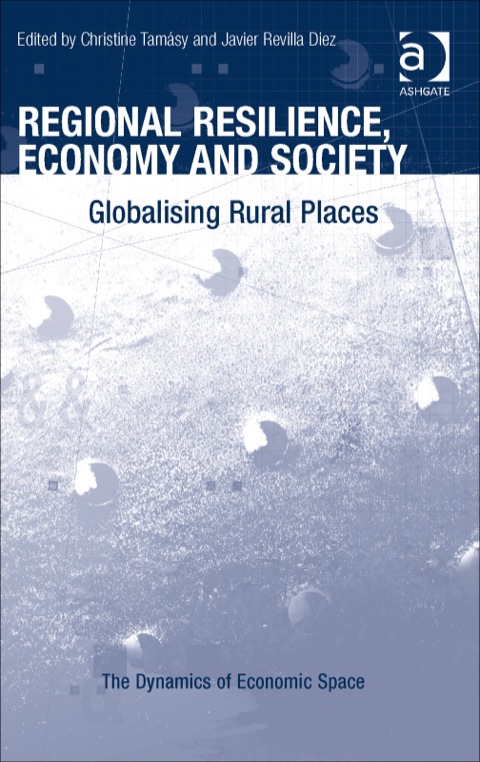 Cover image for book Regional Resilience, Economy and Society: Globalising Rural Places
