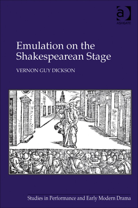 Cover image for book Emulation on the Shakespearean Stage