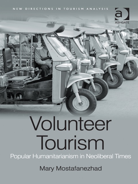 Cover image for book Volunteer Tourism: Popular Humanitarianism in Neoliberal Times