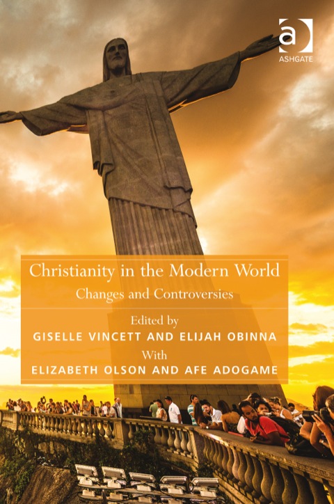 Cover image for book Christianity in the Modern World: Changes and Controversies